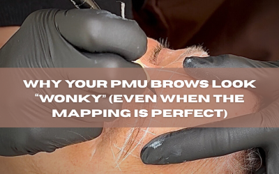 Why Your PMU Brows Look “Wonky” (Even When the Mapping Is Perfect)